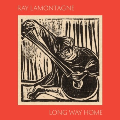 RAY LAMONTAGNE - LONG WAY HOME   CD NEU