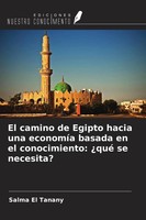 El Camino De Egipto Hacia Una EconomíA Basada En El Conocimiento: ¿Qué Se...