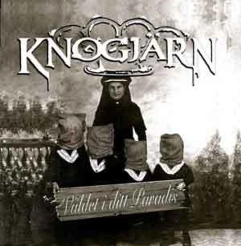 Knogjarn - Valdet I Ditt Paradis [New CD] - Bild 1 von 1