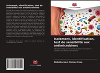 Abdulkareem Osman Essa | Isolement, Identification, Test De Sensibilité Aux...