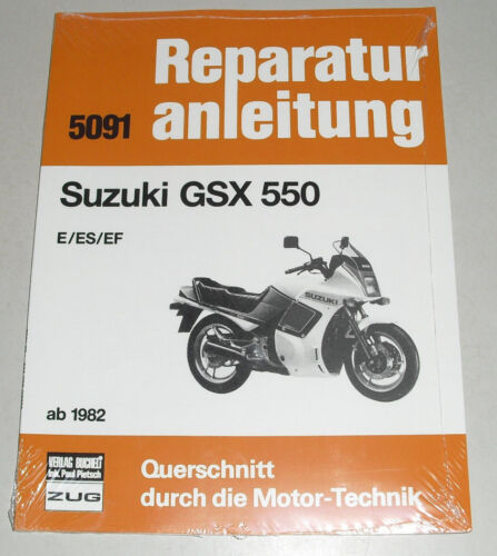 Manuel de Réparation Suzuki GSX 550 E / Es/Ef À Partir De L'Année 1982 - Afbeelding 1 van 1