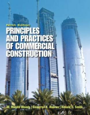 Principles & Practices of Commercial Construction (9th Edition) - GOOD