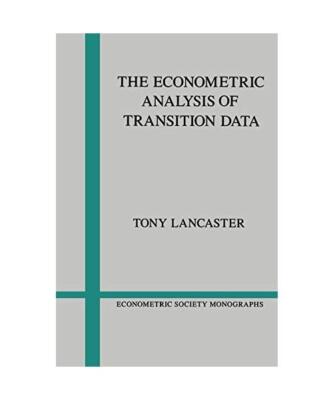 The Econometric Analysis of Transition Data, Tony Lancaster, Lancaster Tony