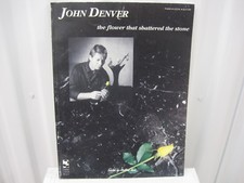 John Denver The Flower That Shattered The Stone Sheet Music Song Book Piano