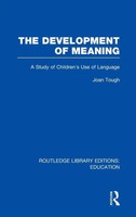 Joan Tough | Development Of Meaning (Rle Edu I) | Englisch (2011)