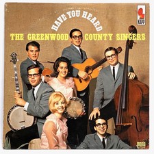 The Greenwood County Singers &ndash; Have You Heard &bull; LP Record &bull; White Label Promo
