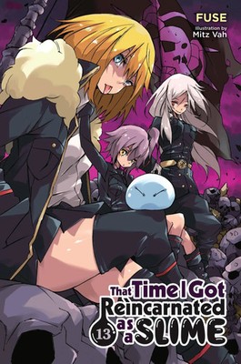 That Time I Got Reincarnated as a Slime, Vol. 13 (light novel) | Fuse (u. a.)