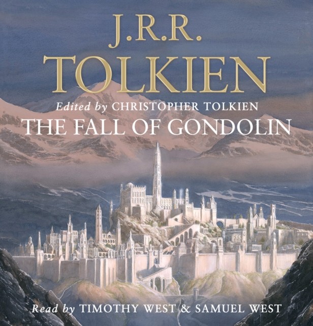 FALL OF GONDOLIN CD by J. R. R. Tolkien (CD-Audio)