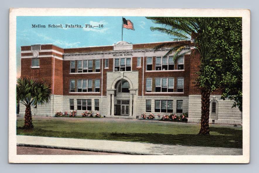 Mellon School PALATKA Florida Antique Postcard American Flag 1920s eBay