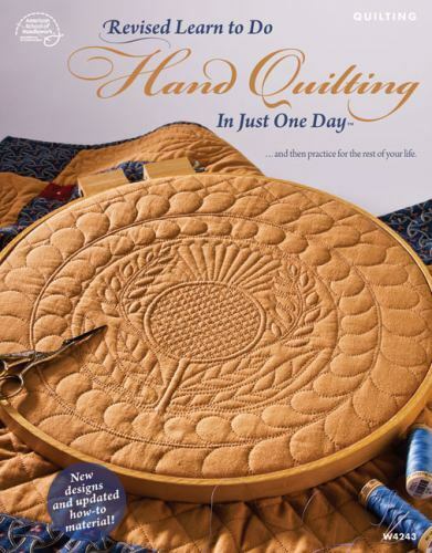 Learn to Do Hand Quilting in Just One Day by Nancy Brenan Daniel (1995) - Picture 1 of 1