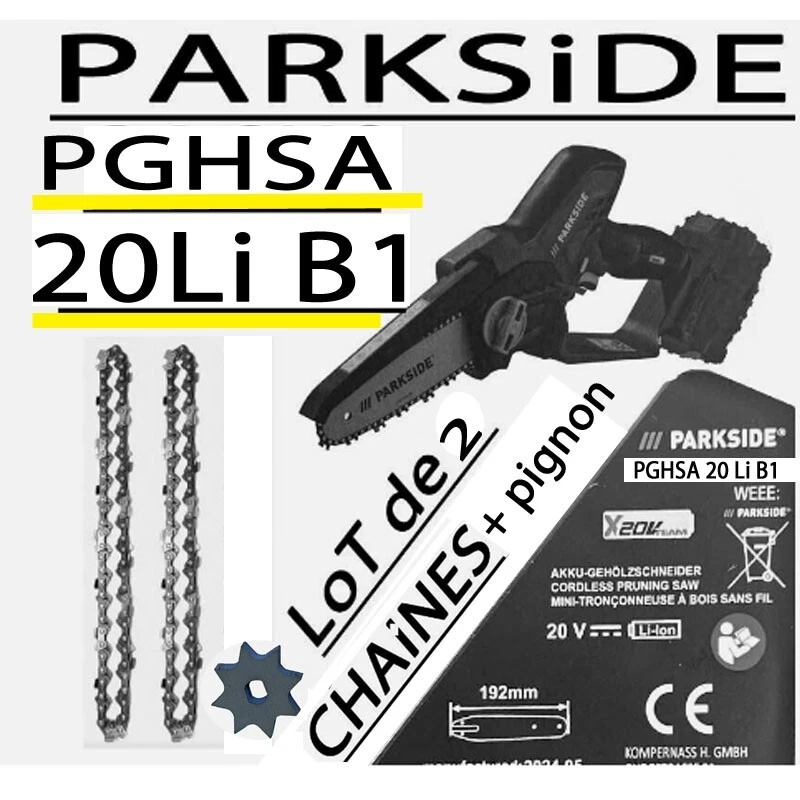 ADAPTABLE PARKSIDE PARKSIDE lot 2 chaines + pignon pour Mini-tronçonneuse PGHSA 20-Li B1 PGHSA