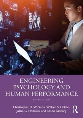 Engineering Psychology and Human Performance Hardcover