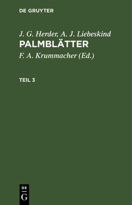 J G Herder A J Liebeskind Palmblätter (Hardback)
