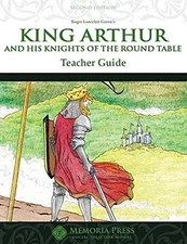 King Arthur and His Knights of the Round Table Teacher Guide, Second  - GOOD