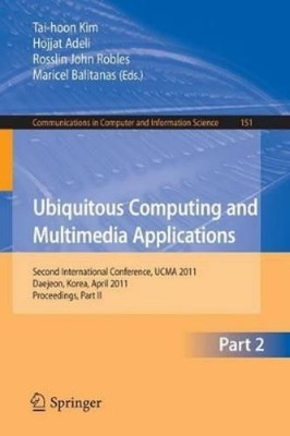 Tai-hoon Kim Ubiquitous Computing and Multimedia Applica (Paperback) (UK IMPORT)