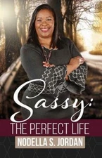 Sassy: The Perfect Life