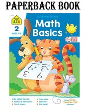 School Zone - Math Basics 2 Workbook - 64 Pages, Ages 7 to 8, 2nd Grade....