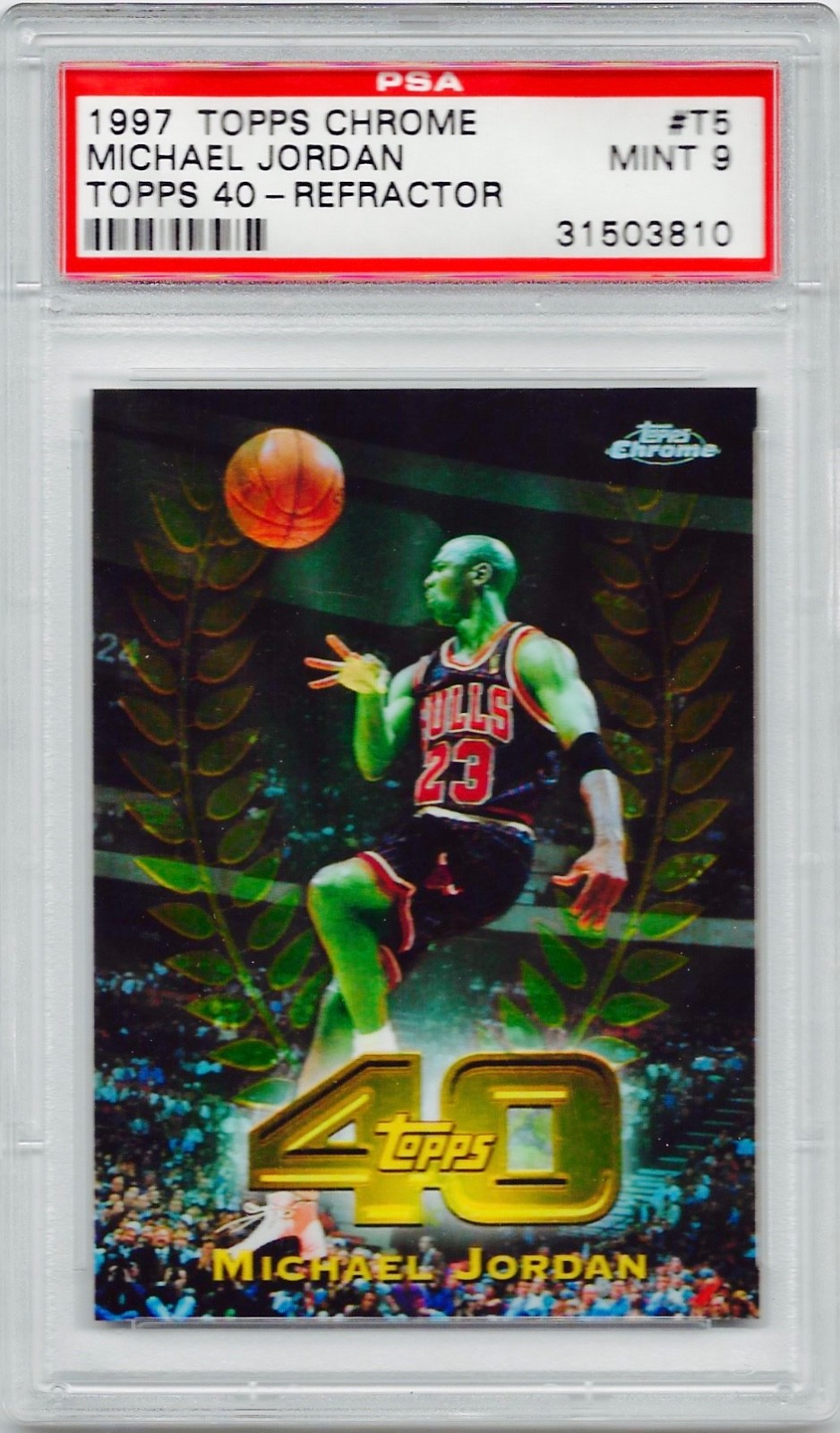 1997 Topps Chrome MICHAEL JORDAN TOPPS 40-REFRACTOR PSA MINT 9.