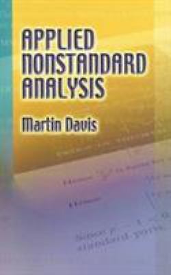 Applied Nonstandard Analysis (Dover Books on Mathematics), Martin Davis, Very Go