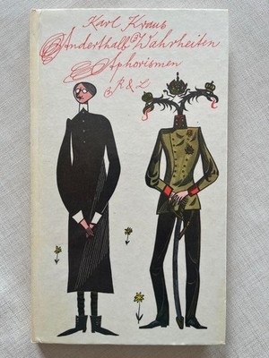 Anderthalb Wahrheiten - Aphorismen; Karl Kraus, R & L 1983