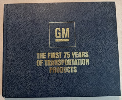 #ad #ad General Motors GM The First 75 Years of Transportation Products Anniversary Book $5.00