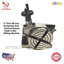 Rotary Table 3&rdquo; Inch 4 Slot  80mm Horizontal & Vertical Low Profile With Milling
