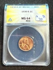 1930 S LINCOLN WHEAT CENT ANACS MS 64 RD