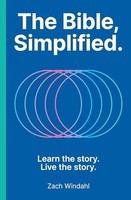Zach Windahl - Bible Simplified Learn The Story Live The Story - H - G245Z