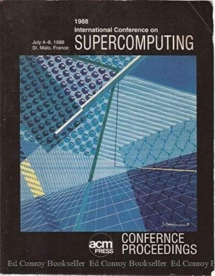 International Conference on Supercomputing, 1988, , Acceptable Book