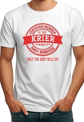 CERTIFIED MEMBER KRIER FAMILY NAME MENS T-SHIRT GIFT