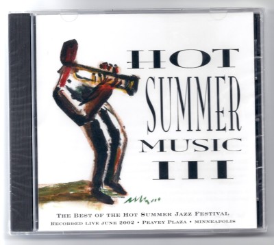 Hot Summer Music III, RARE live jazz CD! STILL SEALED! no bar code, 2002 MN fest