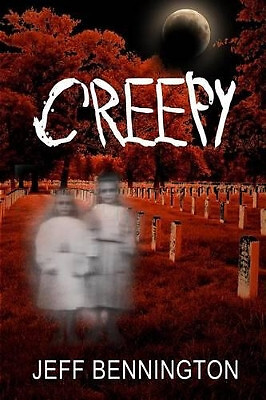 Creepy: The Full Collection By Jeff Bennington - New Copy - 9781492963264