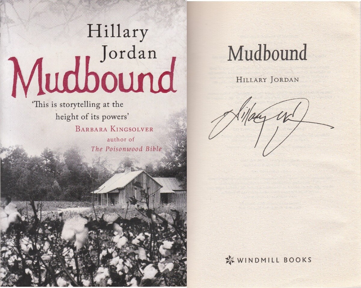 Mudbound - Hillary Jordan - Windmill Books - SIGNED - Good - Paperback