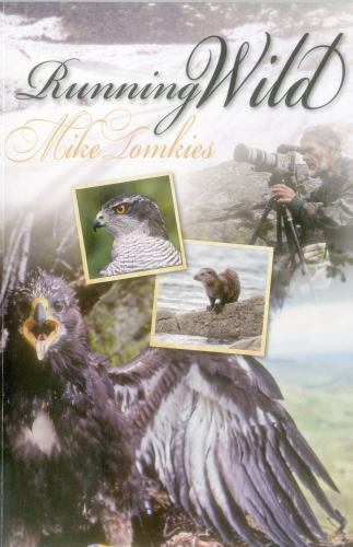 Running Wild-Mike Tomkies - Image 3