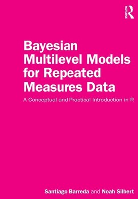 BAYESIAN MULTILEVEL MODELS FOR REPEATED by Santiago Barreda Paperback Self Help
