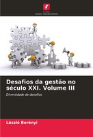 LáSzló BeréNyi | Desafios Da GestãO No SéCulo Xxi. Volume III | Taschenbuch