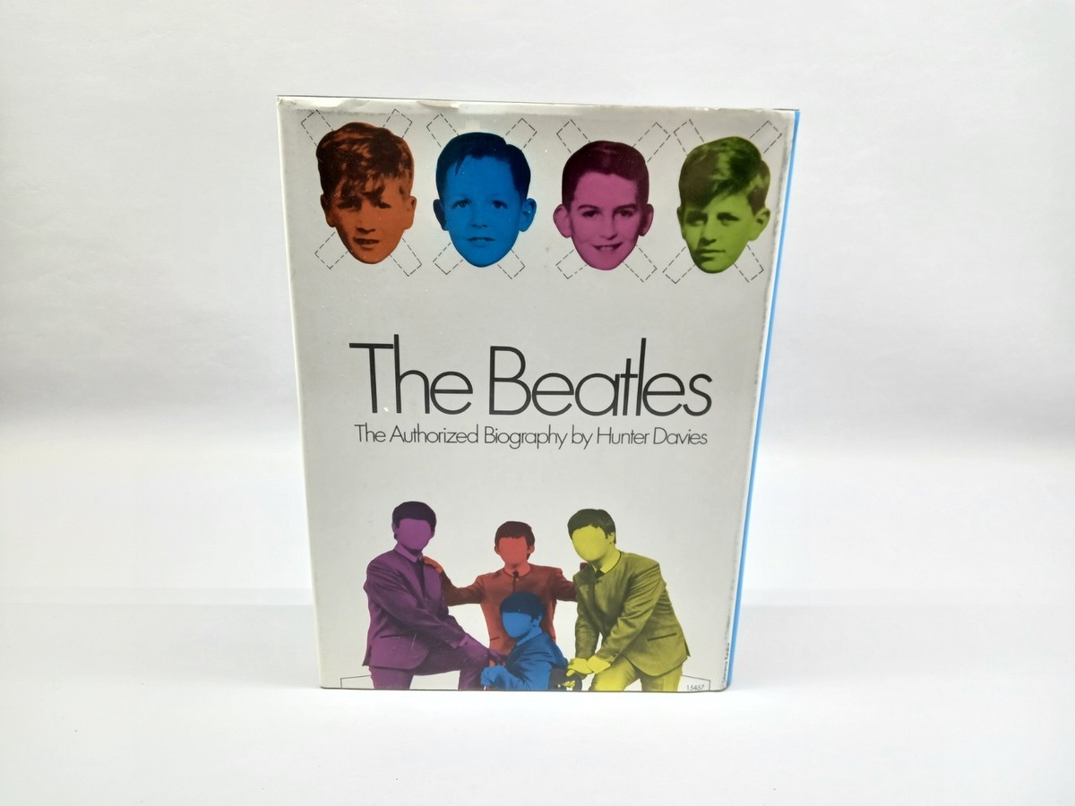 The Beatles The Authorized Biography by Hunter Davies, 1968 First