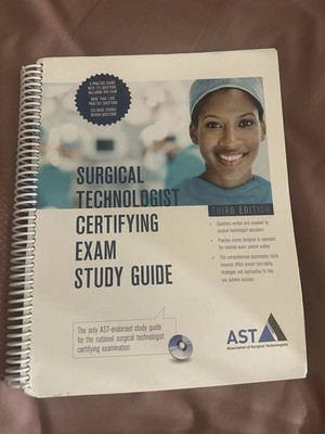 Surgical Technologist Certifying Exam Study Guide Third Edition AST Spiral & DVD