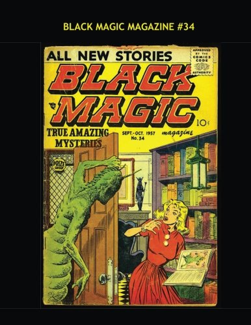 Black Magic Magazine #34: Classic Horror Comics - All Stories - No Ads