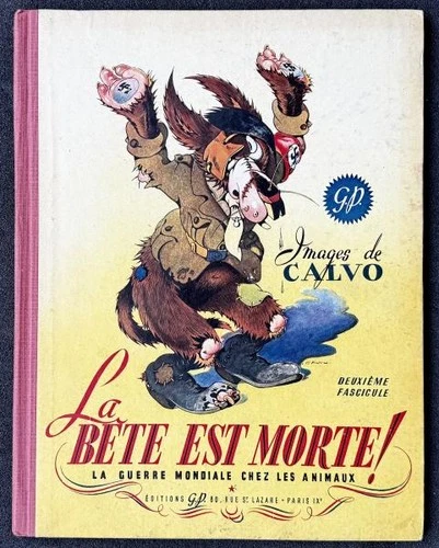 EO La bête est morte 2 Quand la bête est terrassée (Calvo) (TBE+)