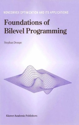 Stephan Dempe | Foundations of Bilevel Programming | Buch | Englisch (2002)
