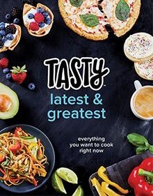 Tasty Latest and Greatest: Everything You Want to Cook R... | Buch | Zustand gut