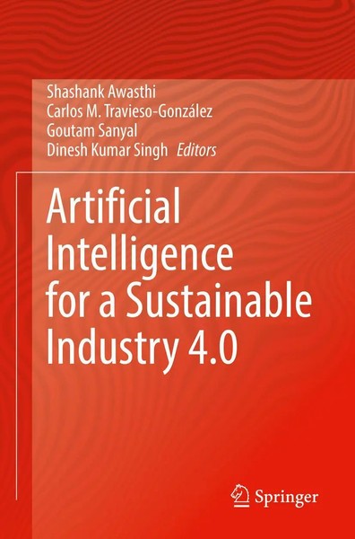 Artificial Intelligence For A Sustainable Industry 4.0 Shashank Awasthi (U. A.)-image