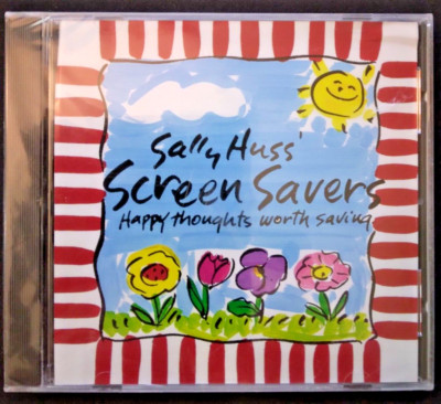 Sally Huss Screen Savers - Happy Thoughts Worth Saving (CD-ROM) **NEW SEALED**