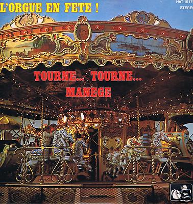 TOURNE TURNE MANEGE LP DIE ORGEL EN FETE