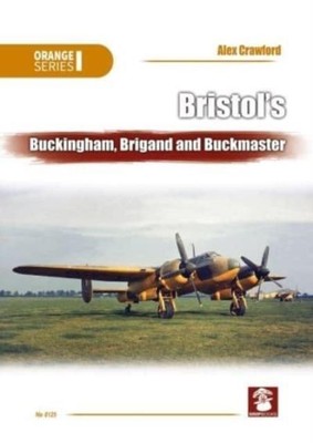 Bristol Buckingham Brigand und Buckmaster von John Smith 9788366549913 NEU Papier