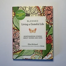 Blessed Living a grateful life, Heartwarming stories about women and hope 