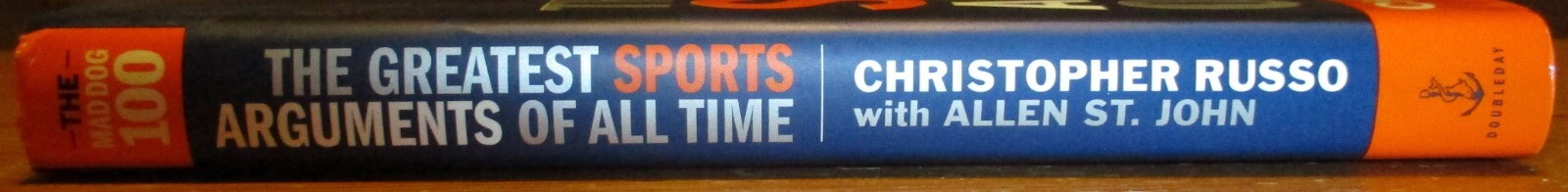 2003 The Mad Dog Greatest Sports Arguments of All Time Christopher Russo SIGNED