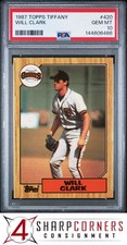 1987 TOPPS TIFFANY #420 WILL CLARK RC GIANTS PSA 10