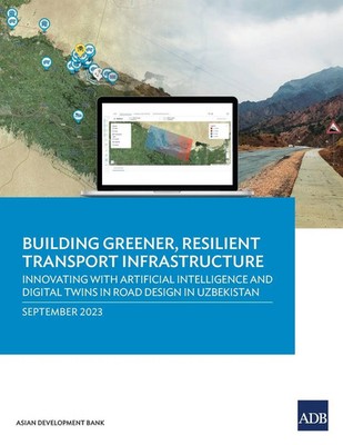 Asian Development Bank | Building Greener, Resilient Transport Infrastructure